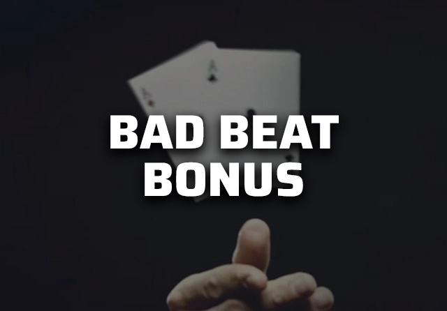 Bad Beat Bonus